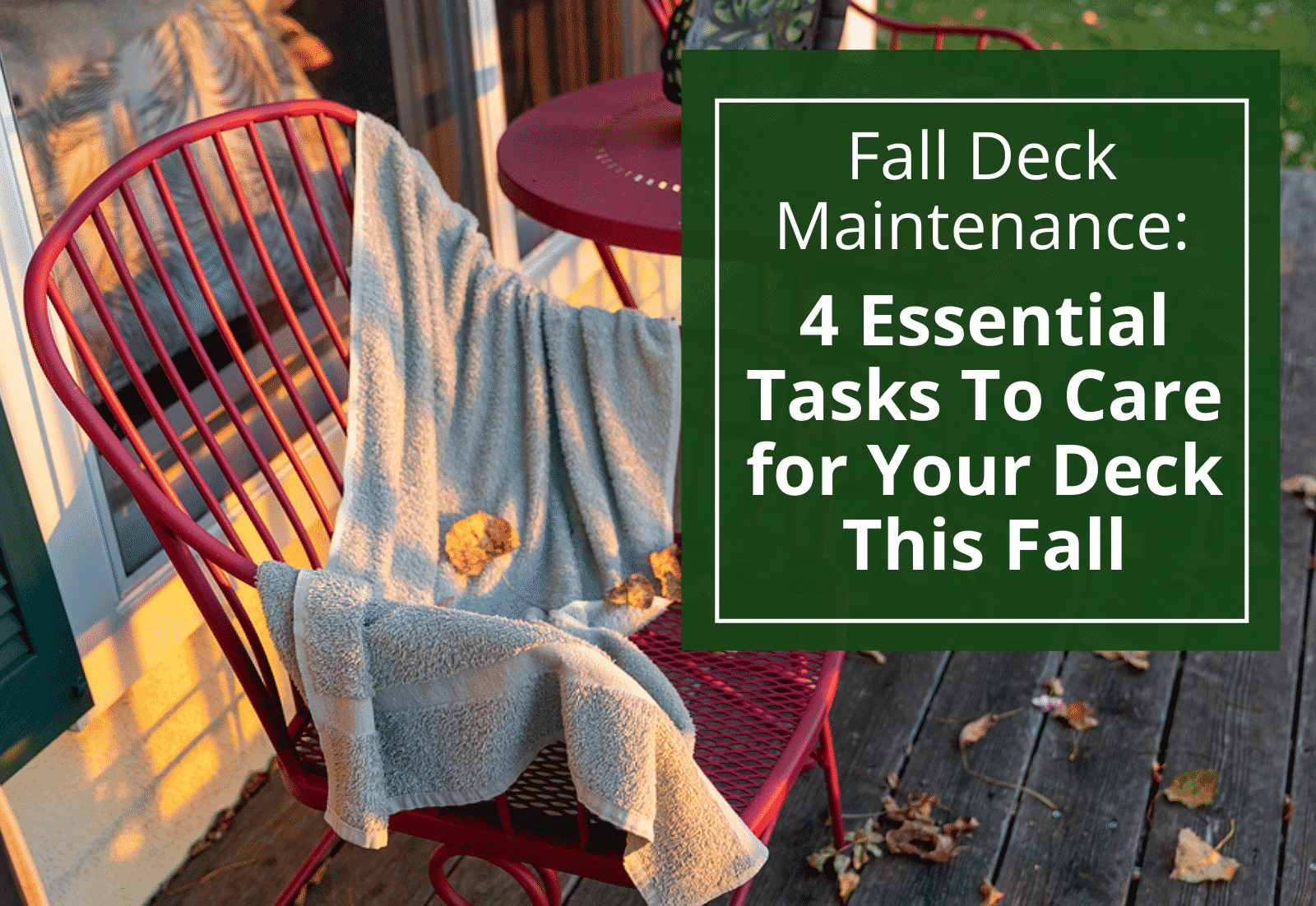 fall deck maintenance